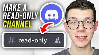 How To Make A Read Only Channel In Discord Server - Full Guide