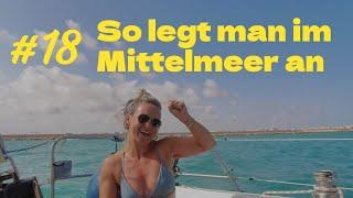 #18 So legt man im Mittelmeer an