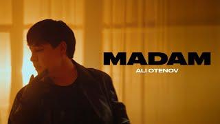 ALI Otenov - MADAM (Official Mood Video)