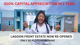 LAGOON FRONT ESTATE NOW RE- OPENED | BEST WATERFRONT PROPERTY IN LAGOS 2022|  300% ROI IN 1 YEAR