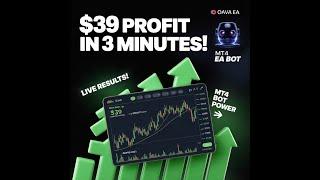  $39 PROFIT in 3 Minutes with OAVA EA Real! | Best Forex Robot 2025 (Live MT4 Results)