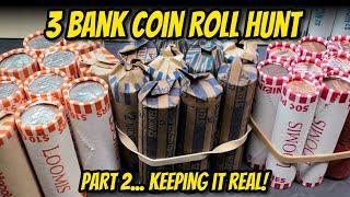 3 BANK COIN ROLL HUNT CHALLENGE - PART 2