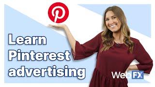 How Pinterest Ads Work -  Learn the Basics of Pinterest Advertising