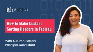 How to Make Custom Sorting Headers in Tableau