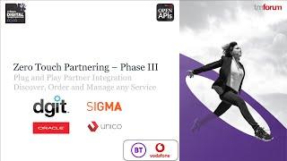 TM Forum Catalyst 2019 - Zero Touch Partnering Phase 3 5 min presentation