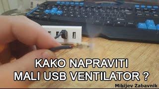 Kako napraviti mali USB ventilator - DIY