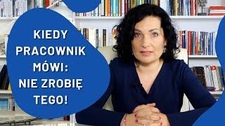 Za to mi nie płacą! Co zrobić kiedy pracownik odmawia wykonania zadania?