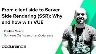 From client side to server side rendering (SSR): Why and how with VUE