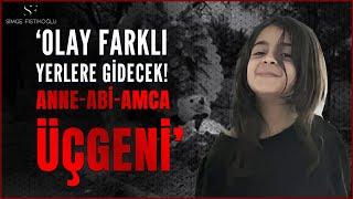 Narin'in Ölümündeki Diş İzi Raporu Olayı Farklı Yerlere Götürecek! Çözülme An Meselesi