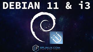 Debian 11 & i3