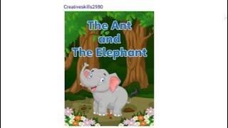 The Ant and The Elephant  #shortstories #bedtimestories #greenscreen2980 #kidsvideo #shortvideo