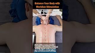Balance Your Body with Meridian Stimulation
