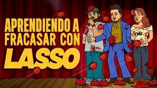 Aprendiendo a fracasar con Lasso | Ep 96