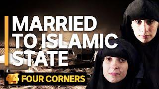 Married to Islamic State: The women Australia doesn't want | Four Corners