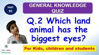 Gk for kids|Gk questions for kids|Kids IQ|Gk Trivia Quiz|part-92