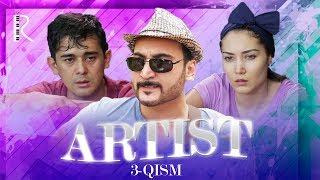 Artist (o'zbek serial) | Артист (узбек сериал) 3-qism #UydaQoling