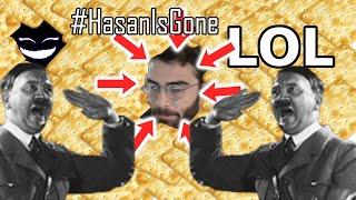 HASAN IS GONE