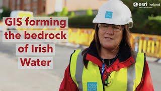 Irish Water - Esri Ireland Customer Spotlight Series