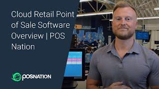 Cloud Retail Point of Sale Software Overview | POS Nation