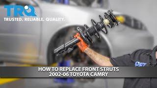 How to Replace Front Strut 2002-06 Toyota Camry