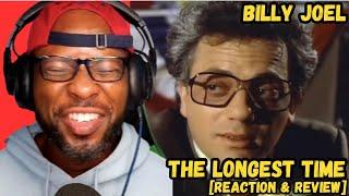 BILLY JOEL - THE LONGEST TIME ⏳ | AMAZING VOCAL HARMONIES REACTION 