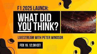 F1 livestream 0219 with Peter Windsor