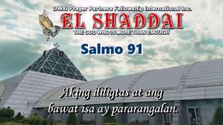 SALMO 91: Awit ng Pagtitiwala sa Diyos