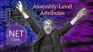 .NET Assembly-Level Attributes