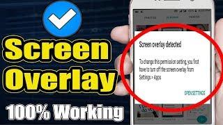 How to Fix Screen Overlay Detected  on Android | Turn Off Screen Overlay Detected Problem