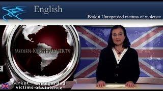 Berkut Unregarded victims of violence | English | klagemauer.tv