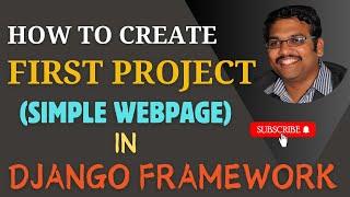 First Project using Django Framework | Creating Simple Project using Django Framework |Python Django