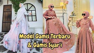 GAMIS TERBARU SIMPLE ELEGAN & GAMIS SYAR'I 2024/2025