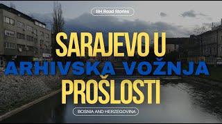 Zaboravljeno Sarajevo: Arhivske Vožnje Kroz Vrijeme @BHRoadStoriesBH