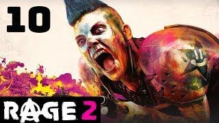 Rage 2. Ковчеги, автоколонны, ралли. Прохождение № 10.