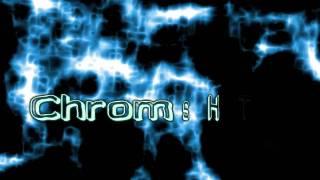 ChromeHTZ- Intro Sample
