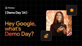 Hey Google… create a promotional video for #FirebaseDemoDay