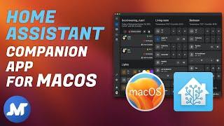 Getting started with the Home Assistant app for macOS (UPDATED)