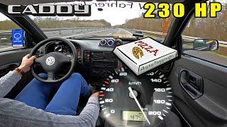 230HP VW CADDY is every PIZZA DELIVERY GUY's DREAM on AUTOBAHN