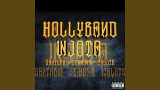 Hollyband (feat. Santorvi, Seinemk & Italote)