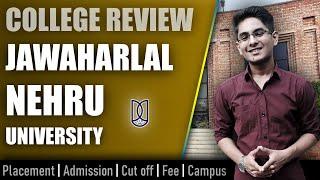 JNU Delhi (B.Tech) college review | admission, placement, cutoff, fee, campus