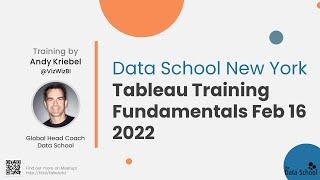 Data School New York: Feb 16 Meet the Coaches Tableau Build-a-Long with Andy Kriebel