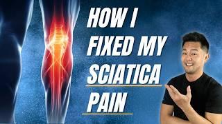 How I Fixed My Sciatica Pain without Surgery