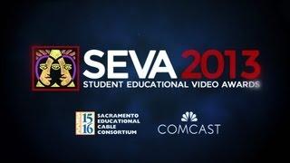 SEVA 2013 Winner's Reel