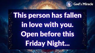  This person has fallen in love with you. Open before this Friday Night...