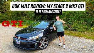 80k Mile Review On My MK7 Volkswagen GTI