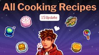 ALL 80 cooking recipes in Stardew Valley (1.5 Update)