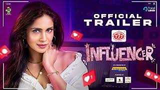 Influencer - Official Trailer | Samyuktha Shan, Navin Vetri | Tamil Web Series, Smile Settai