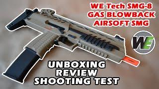 WE-Tech SMG-8 Airsoft GBB SMG - AIRSOFT UNBOXING AND REVIEW