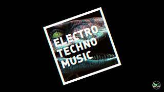 ELECTRONIC MUSIC   TECHNO MUSIC #219