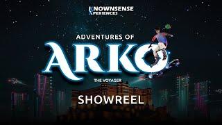 Showreel | Adventures of Arko- The Voyager